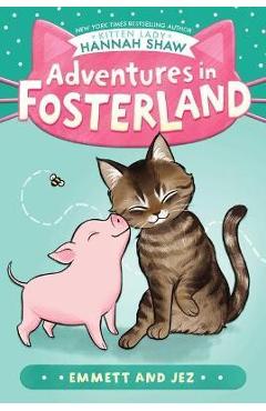 Coperta cărții 'Emmett and Jez - Hannah Shaw'