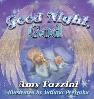 Good Night, God - Amy Fazzini