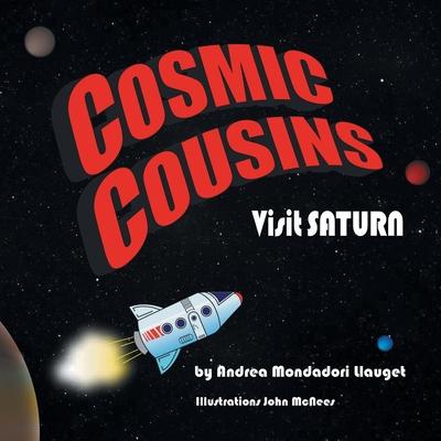 Cosmic Cousins Visit Saturn - Andrea Mondadori Llauget