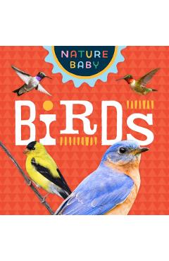 Nature Baby: Birds - Adventure Publications