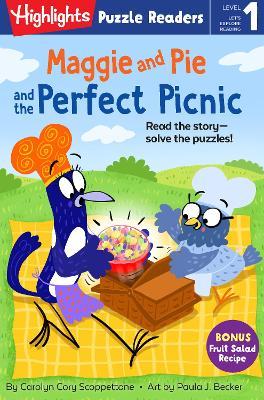 Maggie and Pie and the Perfect Picnic - Carolyn Cory Scoppettone