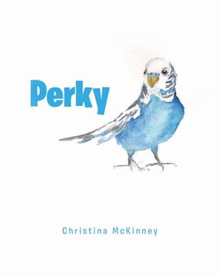 Perky - Christina Mckinney