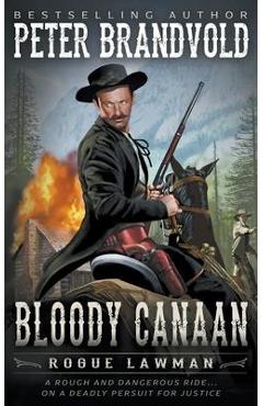 Coperta cărții 'Bloody Canaan: A Classic Western - Peter Brandvold'