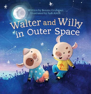 Walter and Willy in Outer Space - Bonnie Grubman