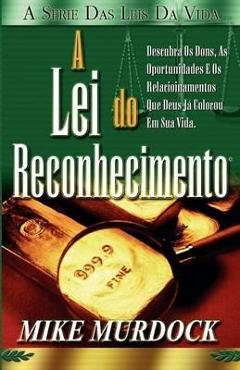 Poza produsului A Lei do Reconhecimento - Mike Murdock