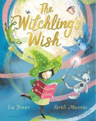The Witchling's Wish - Lu Fraser