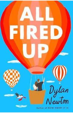 Coperta cărții 'All Fired Up - Dylan Newton'