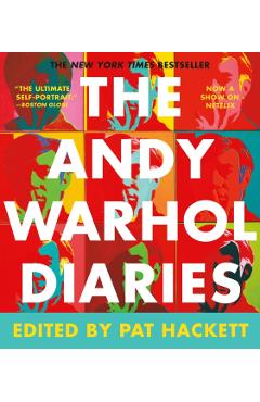 The Andy Warhol Diaries - Andy Warhol