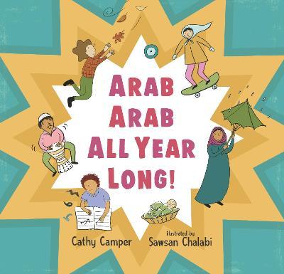 Arab Arab All Year Long! - Cathy Camper