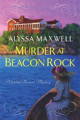 Murder at Beacon Rock - Alyssa Maxwell