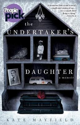 The Undertaker's Daughter - Kate Mayfield