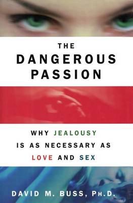 Dangerous Passion - David M. Buss