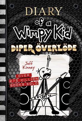 Diary of a Wimpy Kid: Book 17 - Jeff Kinney