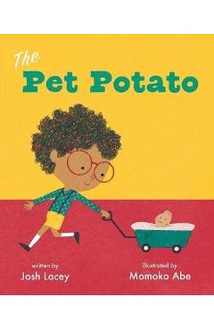 Coperta cărții 'The Pet Potato - Josh Lacey'