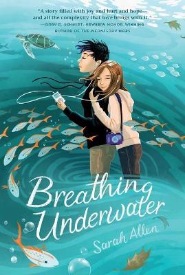 Breathing Underwater - Sarah Allen