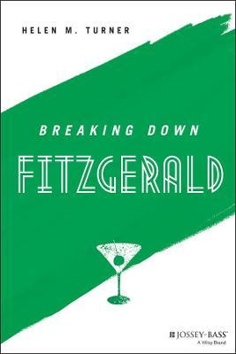 Breaking Down Fitzgerald - Helen M. Turner
