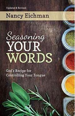 Seasoning Your Words - Nancy Eichman