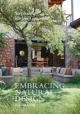 Embracing Natural Design: Inspired Living - Stephanie Kienle Gonzalez
