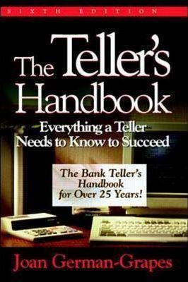 The Teller's Handbook: Everything a Teller Needs to Know to Succeed - Joan German-grapes