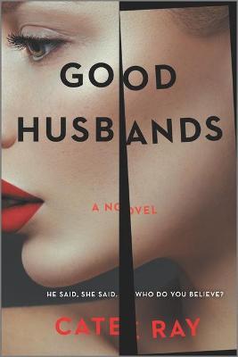 Good Husbands - Cate Ray