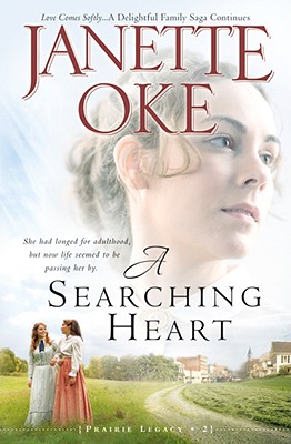 A Searching Heart - Janette Oke