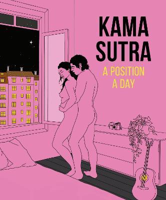 Coperta cărții 'Kama Sutra a Position a Day, New Edition - Dk'