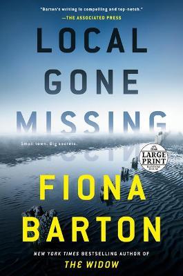 Local Gone Missing - Fiona Barton