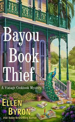 Bayou Book Thief - Ellen Byron