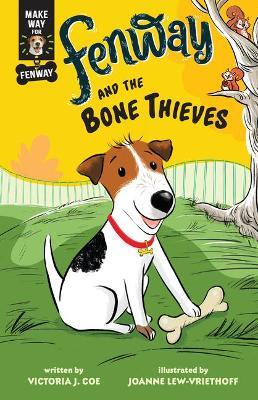 Fenway and the Bone Thieves - Victoria J. Coe