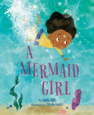 A Mermaid Girl - Sana Rafi