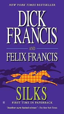 Silks - Dick Francis