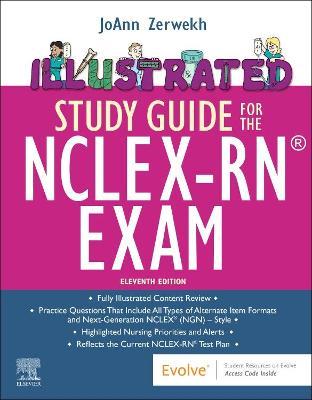Illustrated Study Guide for the Nclex-Rn(r) Exam - Joann Zerwekh
