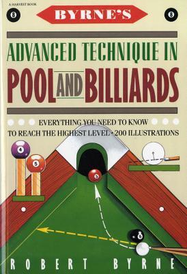Byrne's Advanced Technique in Pool and Billiards - Robert Byrne