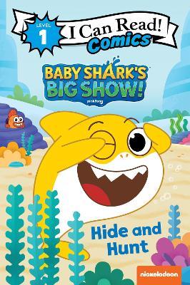 Baby Shark's Big Show!: Hide and Hunt - Pinkfong