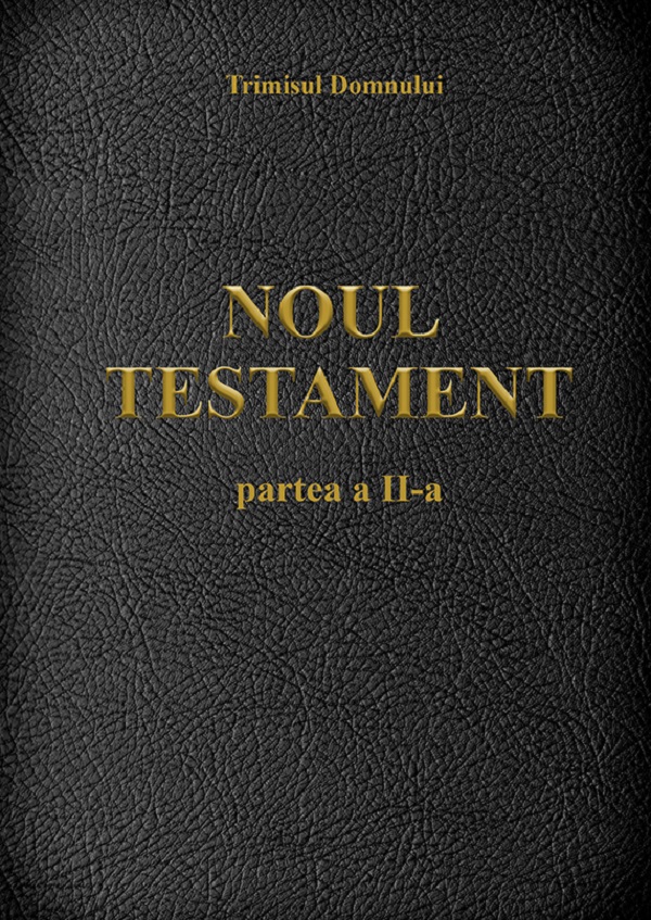 eBook Noul Testament partea a II-a - Trimisul Domnului