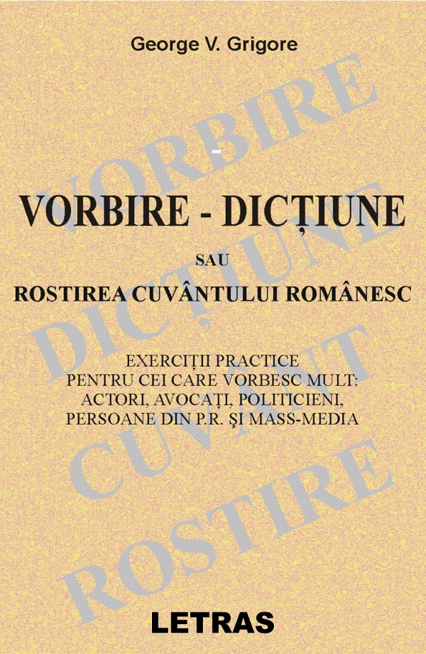 eBook Vorbire. Directiune sau Rostirea cuvantului romanesc - George V. Grigore
