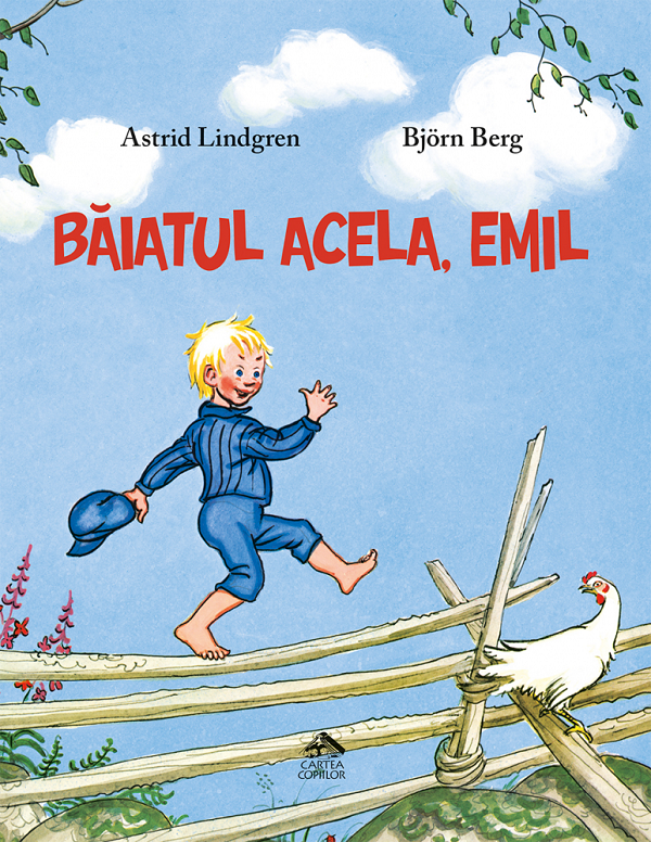 Baiatul acela, Emil - Astrid Lindgren, Bjorn Berg