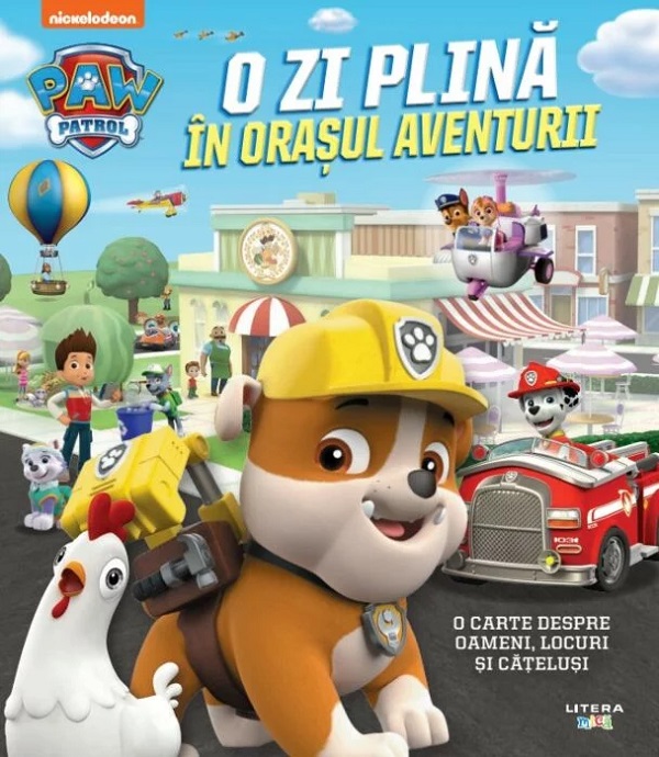 Patrula Catelusilor. O zi plina in Orasul Aventurii