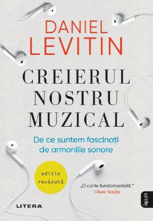 Creierul nostru muzical - Daniel J. Levitin