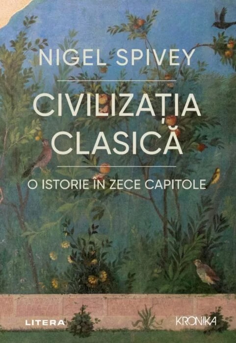 Civilizatia clasica - Nigel Spivey