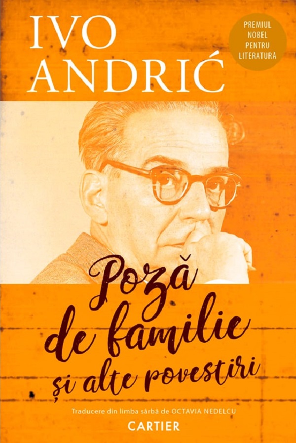 Poza de familie si alte povestiri - Ivo Andric