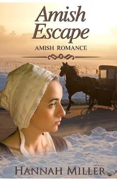 Coperta cărții 'Amish Escape - Hannah Miller'