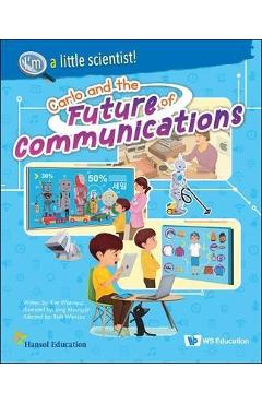 Coperta cărții 'Carlo and the Future of Communications - Won-seop Kim'