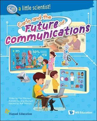 Carlo and the Future of Communications - Won-seop Kim