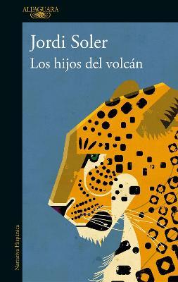 Los Hijos del Volc�n / The Sons of the Volcano - Jordi Soler