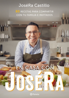 En Casa Con Joséra - Joséra Castillo