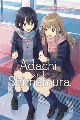 Adachi and Shimamura, Vol. 3 (Manga) - Hitoma Iruma