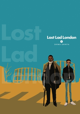 Lost Lad London, Vol. 1 - Shinya Shima