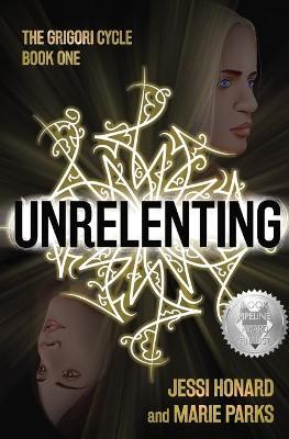 Unrelenting - Jessi Honard