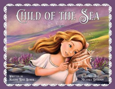 Child of the Sea - Maxine Rose Schur